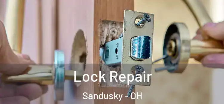 Lock Repair Sandusky - OH