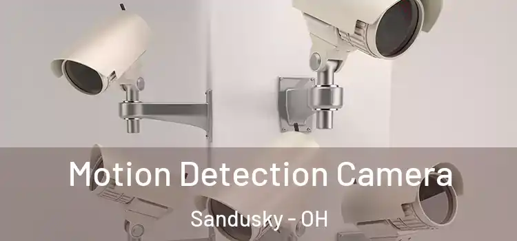  Motion Detection Camera Sandusky - OH