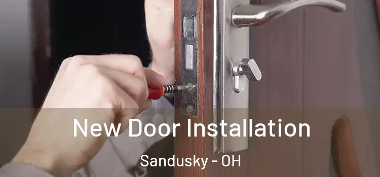 New Door Installation Sandusky - OH