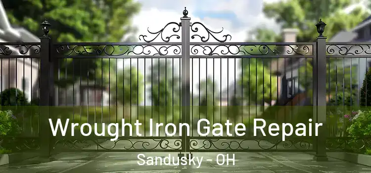 Wrought Iron Gate Repair Sandusky - OH
